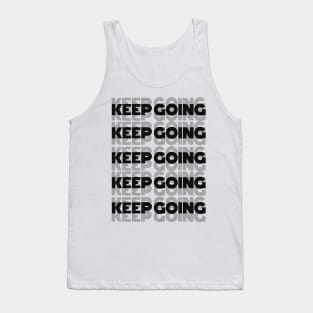 Keep Going Black Minimalist Motivational Design Tank Top